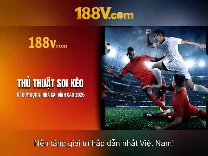 Nguồn gốc và phát triển của 188v